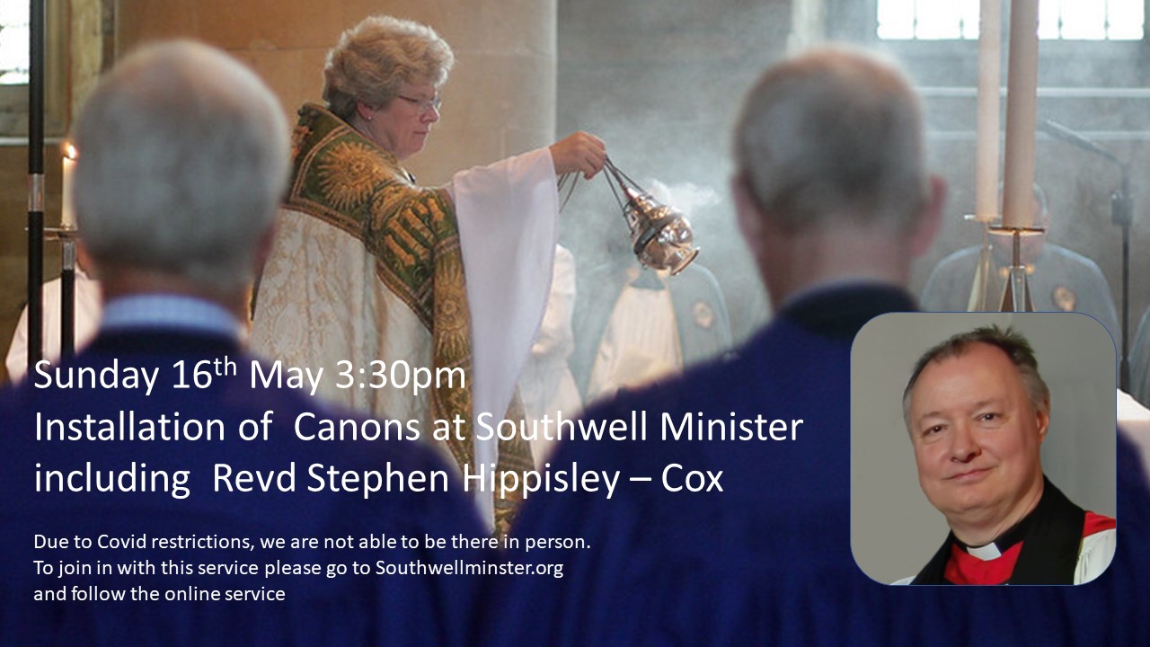 You are currently viewing Area Dean Revd Stephen Hippisley Cox is being Installed as Canon at Southwell Minster